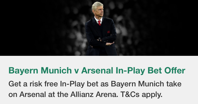 Bayern Munich vs Arsenal In-Play Offer With Bet365